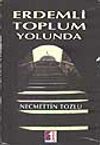 Erdemli Toplum Yolunda