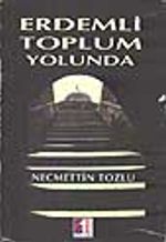 Erdemli Toplum Yolunda