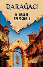Darağacı / Dünki Türkiye Dizisi 9. Kitap