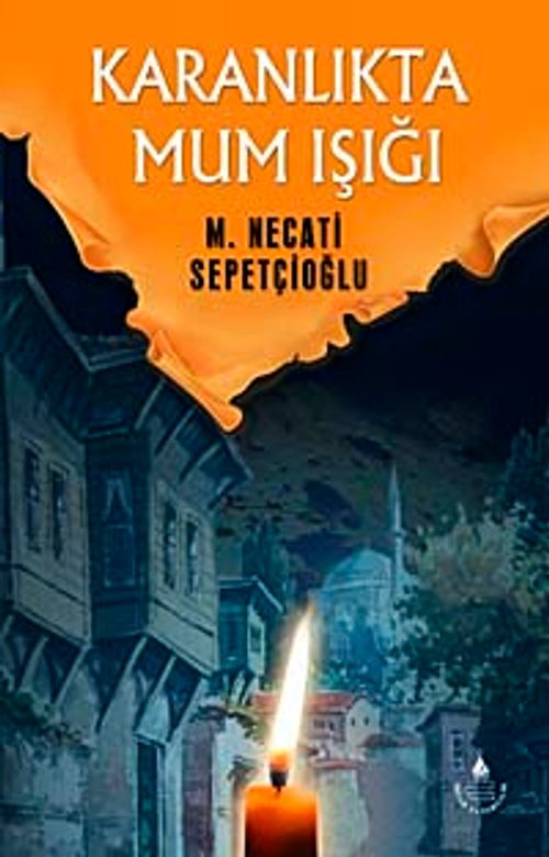 Karanlıkta Mum Işığı / Bugünki Türkiye Dizisi