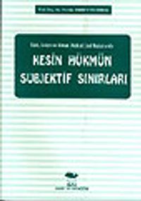 Kesin Hükmün Subjektif Sınırları