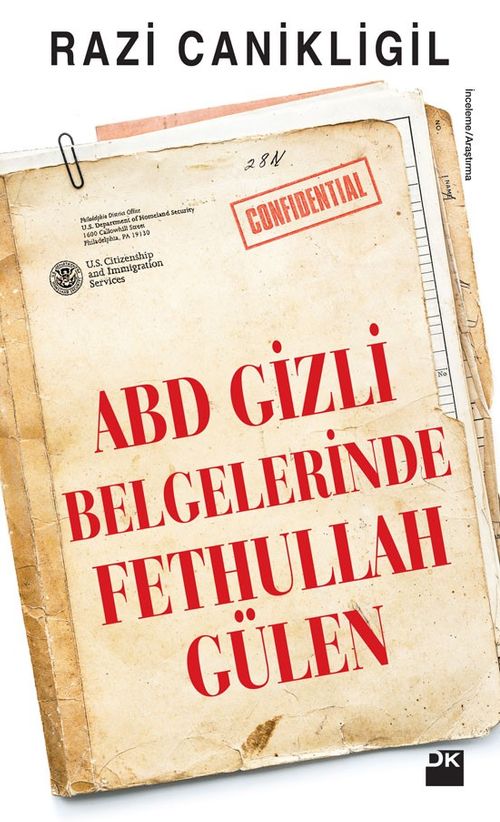ABD Gizli Belgelerinde Fethullah Gülen
