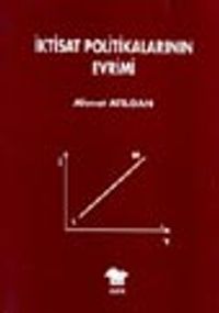 İktisat Politikalarının Evrimi