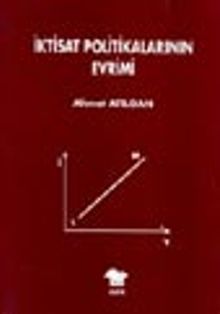 İktisat Politikalarının Evrimi