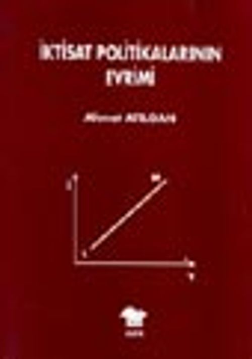 İktisat Politikalarının Evrimi