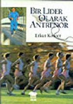Bir Lider Olarak Antrenör