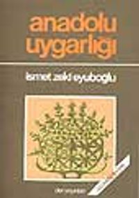 Anadolu Uygarlığı