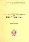 T&uuml;rkiye'nin Arkeoloji, Epigrafi ve Tarihi Coğrafyası İ&ccedil;in Bibliyografya