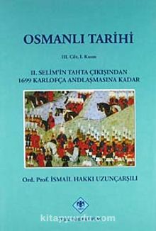 Osmanlı Tarihi (3.cilt, 1.kısım)