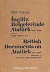İngiliz Belgelerinde Atatürk 3.cilt (British Documents on Atatürk Volume 3)