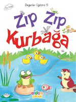 Zıp Zıp Kurbağa / Değerler Eğitimi -5