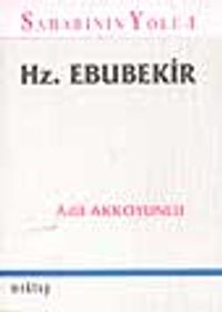 Sahabinin Yolu-1 Hz. Ebubekir