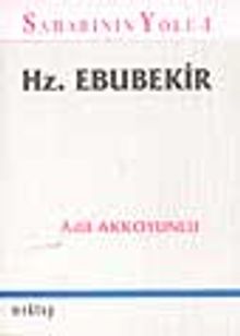Sahabinin Yolu-1 Hz. Ebubekir