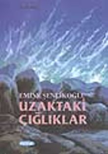 Uzaktaki Çığlıklar