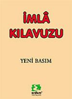İmla (Yazım) Kılavuzu/Kaynak Kitaplar