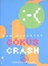 Crash/Çöküş
