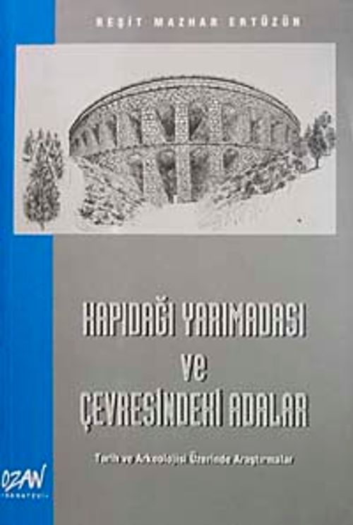 Kapıdağı Yarımadası ve Çevresindeki Adalar KOD: 7-I-18 