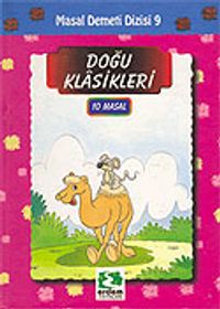 Doğu Klasikleri (10 Masal Tek Cilt)/Masal Demeti Dizisi