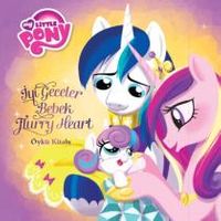 MLP İyi Geceler Bebek Furry Heart - Öykü Kitabı