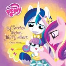 MLP İyi Geceler Bebek Furry Heart - Öykü Kitabı