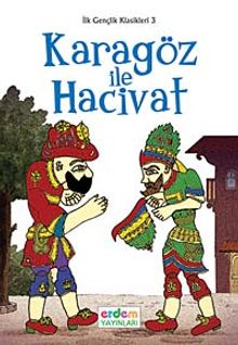 Karagöz ile Hacivat / İlk Gençlik Klasikleri -3