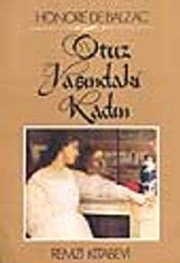 Otuz Yaşındaki Kadın