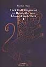 Türk Halk Düşüncesi ve Hareketlerinin İdeolojik Kökenleri (3 cilt takım)