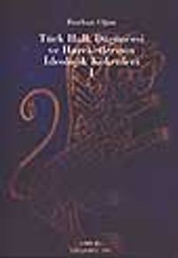 Türk Halk Düşüncesi ve Hareketlerinin İdeolojik Kökenleri (3 cilt takım)