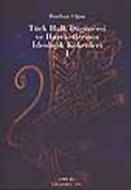 Türk Halk Düşüncesi ve Hareketlerinin İdeolojik Kökenleri (3 cilt takım)