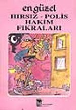 En Güzel Hırsız - Polis Hakim Fıkraları