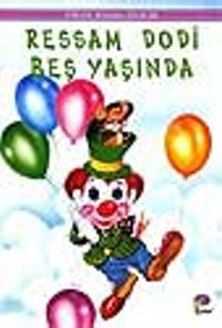 Ressam Dodi 5 Yaşında