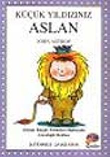 Küçük Yıldızınız (Aslan)