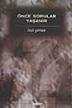 Önce Sorular Yaşanır