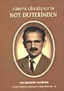Nefis Muhesebesi Zübeyir Gündüzalp'in Not Defterinden