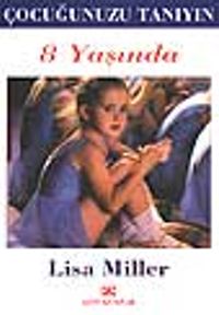 Çocuğunuz 8 Yaşında