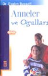 Anneler ve Oğulları