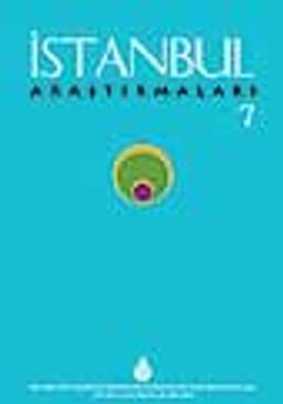 İstanbul Araştırmaları 7