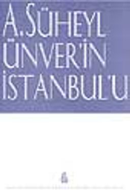 A.Süheyl Ünver'in İstanbul'u/ 23-C-7