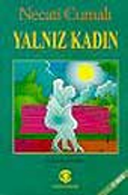 Yalnız Kadın
