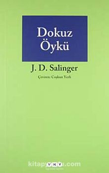 Dokuz Öykü - J. D. Salinger
