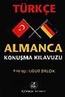 Türkçe-Almanca Konuşma Kılavuzu