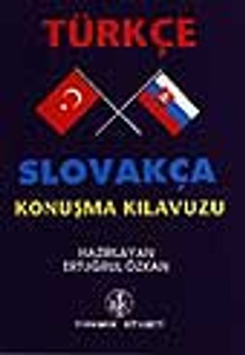 Türkçe-Slovakça Konuşma Kılavuzu