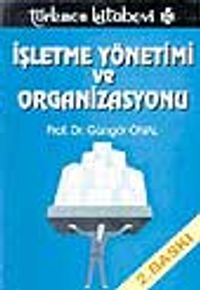 İşletme Yönetimi ve Organizasyonu