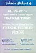 Finansal Terimler Sözlüğü (İngilizce-Türkçe, Türkçe-İngilizce)