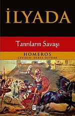 İlyada & Tanrıların Savaşı
