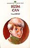 Bizim Can