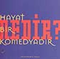 Hayat Bir Komedyadır