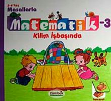 Masallarla Matematik-3 Kilim İşbaşında