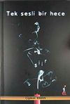 Tek Sesli Bir Hece