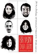 Bir Yaşıma Daha Girdim